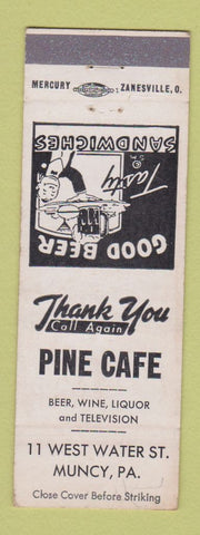 Matchbook Cover - Pine Cafe Muncy PA