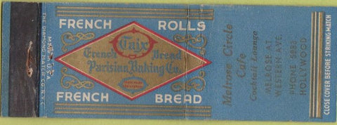 Matchbook Cover - French Rolls Bread Melrose Circle Cafe Hollywood CA