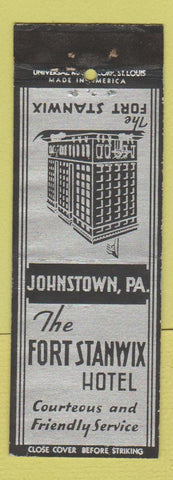 Matchbook Cover - Fort Stanwix Hotel Johnstown PA WEAR
