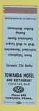 Matchbook Cover - Towanda Motel Towanda PA
