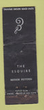 Matchbook Cover - The Esquire Motion Pictures Movies POOR theater?