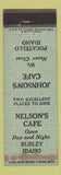 Matchbook Cover - Nelson's Cafe Burley ID WEAR