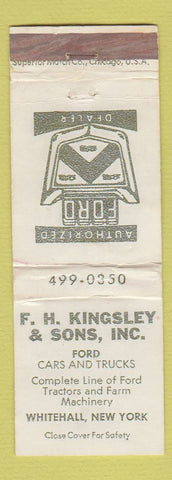 Matchbook Cover - FH Kingsley Ford Whitehall NY POOR BACK WORN