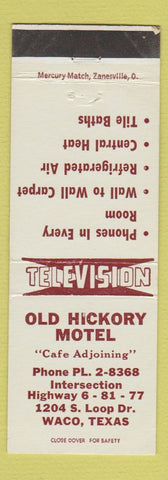 Matchbook Cover - Old Hickory Motel Waco TX