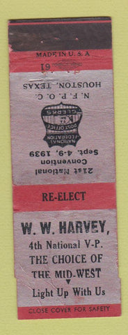 Matchbook Cover - WW Harvey Election Post Office Clerks Houston TX WEAR 1939