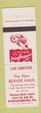 Matchbook Cover - New Beaver Haus Restaurant Stroudsburg PA
