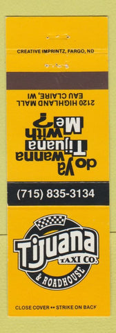 Matchbook Cover - Tijuana Taxi Roadhouse Eau Claire WI