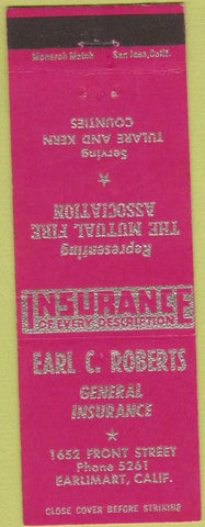Matchbook Cover - Earl Roberts Insurance Earlimart CA
