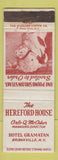 Matchbook Cover - Hereford House Hotel Gramatan Bronxville NY WEAR