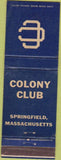 Matchbook Cover - Colony Club Springfield MA