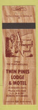 Matchbook Cover - Twin Pines Lodge Motel Dubois WY