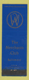 Matchbook Cover - Merchants Club Baltimore MD WEAR