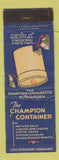 Matchbook Cover - Champion Container Philadelphia PA WORN
