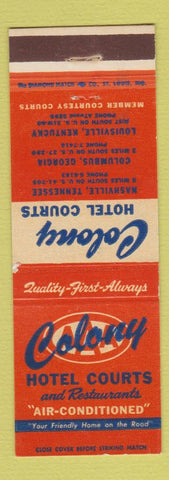 Matchbook Cover - Colony Hotel Courts Louisville KY Nashville TN Columbus GA
