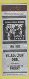 Matchbook Cover - Village Court Grill Pinehurst NC ADVANCE