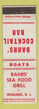Matchbook Cover - Bahrs' Sea Food Grill Highlands NJ