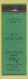Matchbook Cover - Down Town Club Newark NJ WEAR