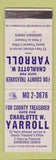 Matchbook Cover - Charlotte Yarroll County Treasurer Election Frederick MD WEAR