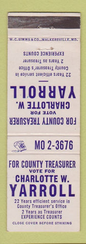 Matchbook Cover - Charlotte Yarroll County Treasurer Election Frederick MD WEAR