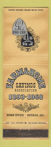 Matchbook Cover - Farm and Home Savings Nevada MO 1968