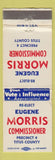 Matchbook Cover - Eugene Morris Commisoneer Election Titus County WORN