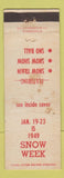 Matchbook Cover - Snow Week 1949 WEAR