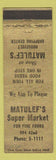 Matchbook Cover - Matulef's Super Market Grocery
