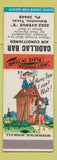 Matchbook Cover - Cadillac Bar Galveston TX Terry Says girlie Hillbilly SAMPLE