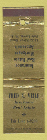Matchbook Cover - Fred X Veile Insurance Real Estate Fair Lawn NJ