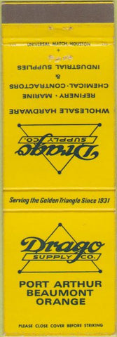 Matchbook Cover - Drago Supply Co Port Arthur Beaumont Orange TX