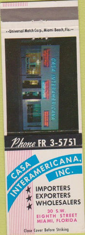 Matchbook Cover - Casa Interamerica Inc Miami FL importers