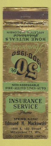 Matchbook Cover - Insurance Service Edmund Mackowski Milwaukee WI 1950 WEAR