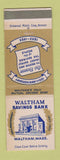 Matchbook Cover - Waltham Savings Bank MA 1953