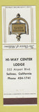 Matchbook Cover - Hi Way Center Lodge Salinas CA