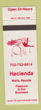 Matchbook Cover - Hacienda Wells NV girlie strip club?