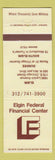 Matchbook Cover - Elgin Federal Financial Center IL Dundee