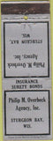 Matchbook Cover - Insurance Philip Overbeck Sturgeon Bay WI