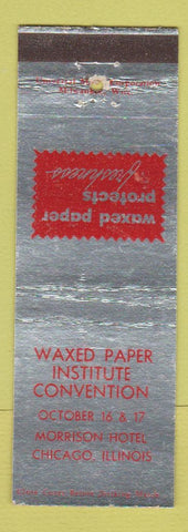 Matchbook Cover - Waxed Paper Institute Convention Chicago IL Morrison Hotel