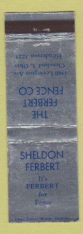 Matchbook Cover - Sheldon Ferbert Fence Company Cleveland OH