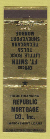 Matchbook Cover - Republic Mortage Fort Smith Little Rock AR Tulsa OK