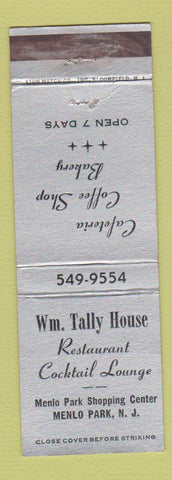 Matchbook Cover - Wm Tally House Restaurant Menlo Park NJ