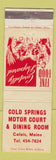 Matchbook Cover - Cold Springs Motor Court Restaurant Calais ME WEAR
