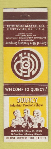 Matchbook Cover - Quincy Industrial Products Show Quincy IL Centre Fibre 1953