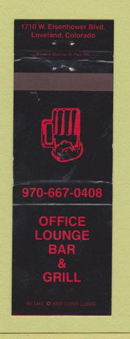 Matchbook Cover - Office Lounge Bar Grill Loveland Colorado