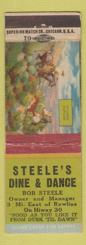 Matchbook Cover - Steele's Dine and Dance Rawlins WY