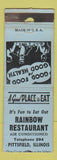 Matchbook Cover - Rainbow Restaurant Pittsfield IL POOR STRIKER