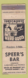 Matchbook Cover - Speer's Bar Upper Darby PA WORN