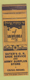 Matchbook Cover - Suter's OK Shoe Service Army Surplus Colfax IN