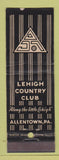 Matchbook Cover - Lehigh Country Club Allentown PA