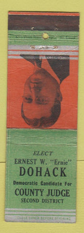 Matchbook Cover - Ernest Dohack Democratic County Judge Election